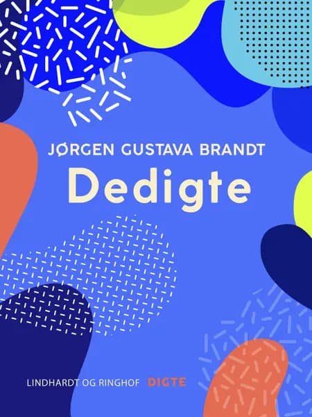 Dedigte af Jørgen Gustava Brandt