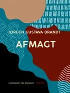 Afmagt af Jørgen Gustava Brandt