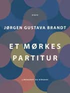 Et mørkes partitur af Jørgen Gustava Brandt