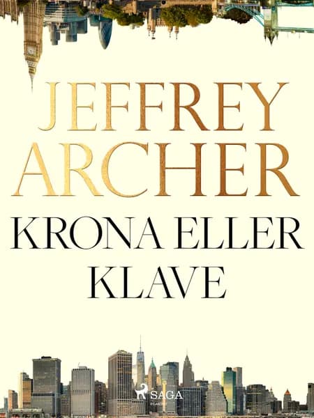 Krona eller klave af Jeffrey Archer