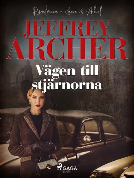 Vägen till stjärnorna af Jeffrey Archer