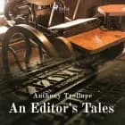An Editor's Tales af Anthony Trollope
