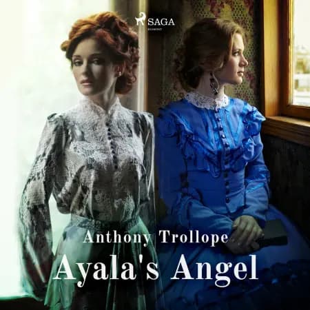 Ayala's Angel af Anthony Trollope