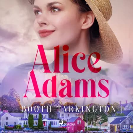 Alice Adams af Booth Tarkington