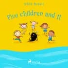 Five Children and It af Edith Nesbit