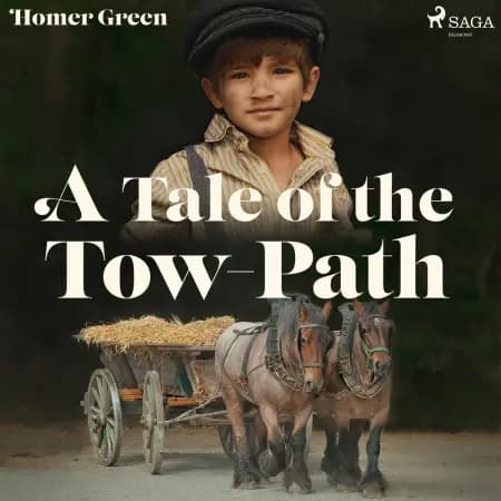 A Tale of the Tow-Path af Homer Green