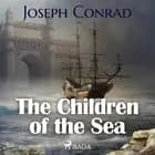 The Children of the Sea af Joseph Conrad