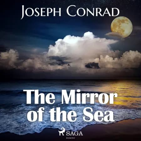 The Mirror of the Sea af Joseph Conrad