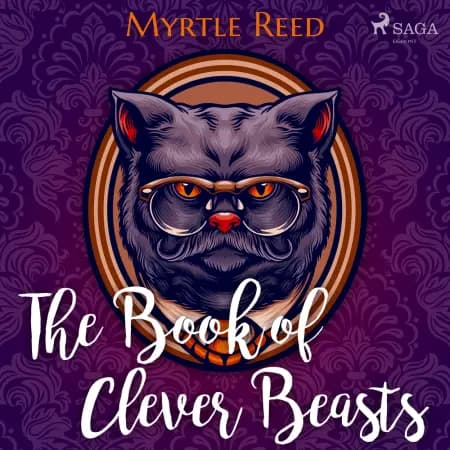 The Book of Clever Beasts af Myrtle Reed