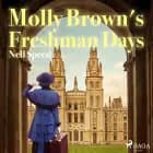 Molly brown's freshman days