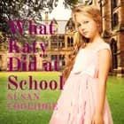 What Katy Did at School af Susan Coolidge