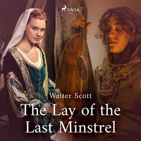 The Lay of the Last Minstrel af Sir Walter Scott