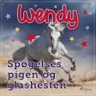Wendy - spøgelsespigen og glashesten