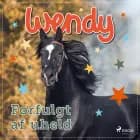 Wendy - Forfulgt af uheld 