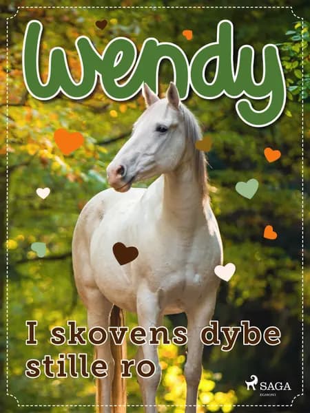 Wendy - I skovens dybe stille ro af Kristine Amtoft