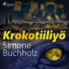 Krokotiiliyö af Simone Buchholz