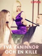 Två väninnor och en kille