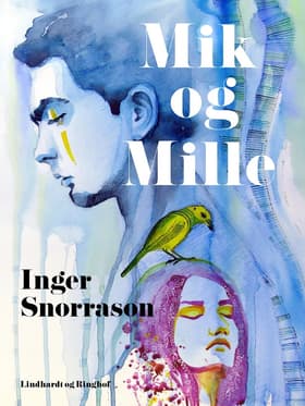 Mik og Mille af Inger Snorrason