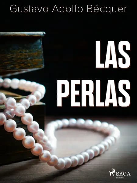 Las perlas af Gustavo Adolfo Bécquer