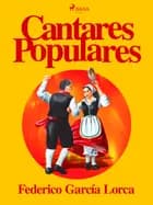 Cantares populares af Federico García Lorca