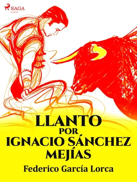 Llanto por Ignacio Sánchez Mejías af Federico García Lorca