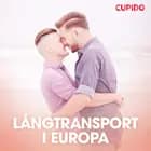 Långtransport i Europa af Cupido