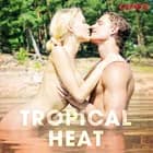 Tropical Heat af Cupido