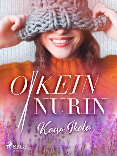 Oikein nurin af Kaisa Ikola
