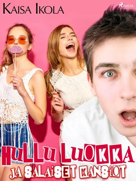 Hullu luokka ja salaiset kansiot af Kaisa Ikola