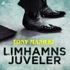 Limhamns juveler af Tony Manieri