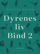Dyrenes liv. Bind 2