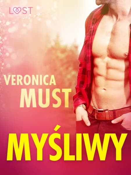 Myśliwy - opowiadanie erotyczne af Veronica Must