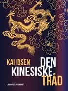 Den kinesiske tråd af Kai Ibsen