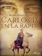 Carlos IV en la Rápita