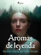 Aromas de leyenda