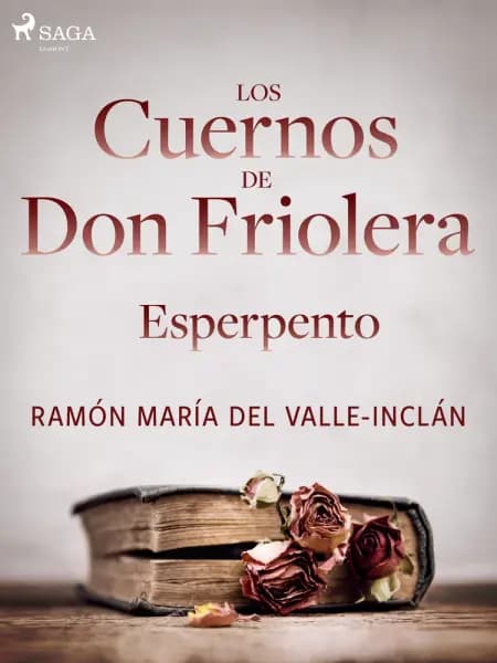 Los cuernos de don Friolera. Esperpento. af Ramón María Del Valle-Inclán