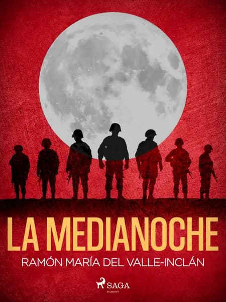 La medianoche af Ramón María Del Valle-Inclán