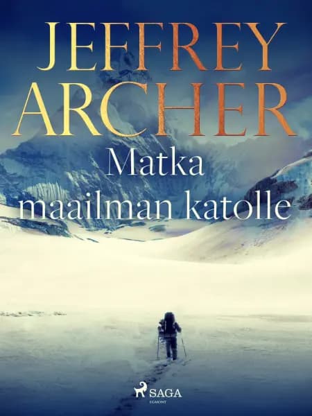 Matka maailman katolle af Jeffrey Archer