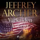 Varkaiden kunnia af Jeffrey Archer