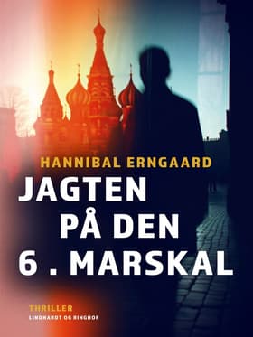 Jagten på den 6. marskal af Hannibal Erngaard