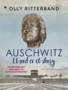 Auschwitz. Et ord er et skrig
