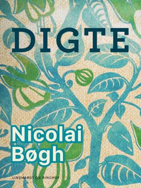 Digte af Nicolai Bøgh
