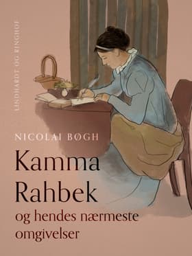 Kamma Rahbek og hendes nærmeste omgivelser af Nicolai Bøgh