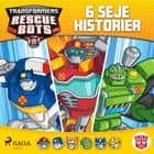 Transformers - Rescue Bots - 6 seje historier af Roberto Orci, Alex Kurtzman, John Rogers og Ehren Kruger