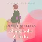 Shopaholic & baby