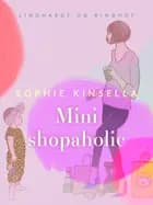 Mini shopaholic