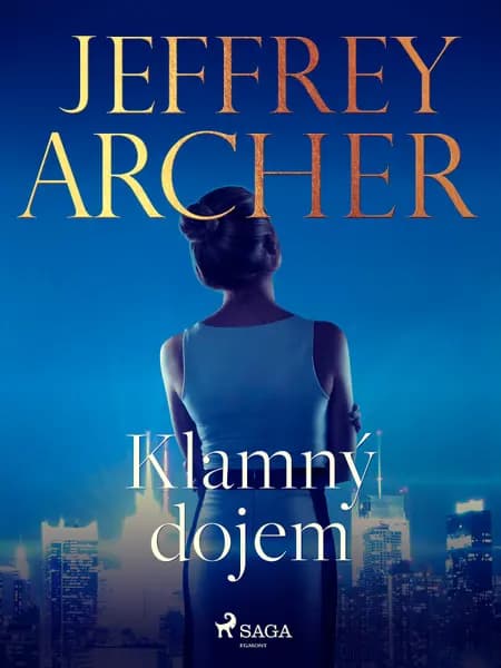 Klamný dojem af Jeffrey Archer