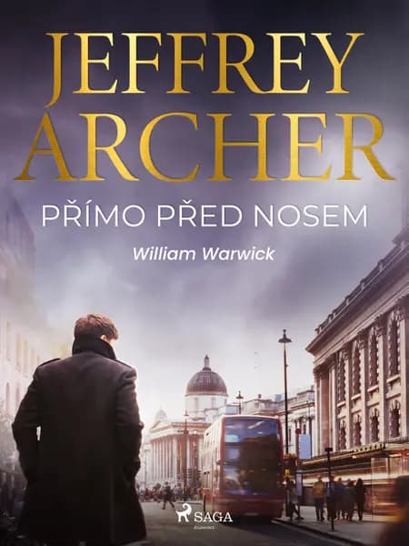 Přímo před nosem af Jeffrey Archer