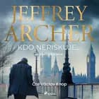 Kdo neriskuje... af Jeffrey Archer
