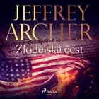 Zlodějská čest af Jeffrey Archer